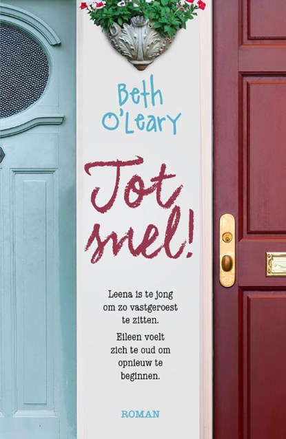 Tot snel!, Beth O'Leary - Paperback - 9789026153075