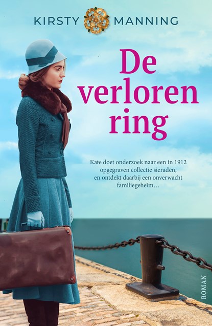 De verloren ring, Kirsty Manning - Paperback - 9789026153167