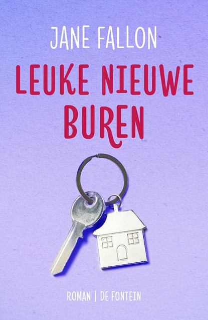 Leuke nieuwe buren, Jane Fallon - Ebook - 9789026153327