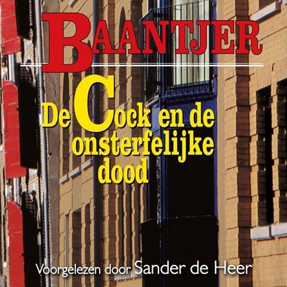 De Cock en de onsterfelijke dood, A.C. Baantjer - Luisterboek MP3 - 9789026153389