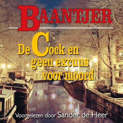 De Cock en geen excuus voor moord, A.C. Baantjer - Luisterboek MP3 - 9789026153488