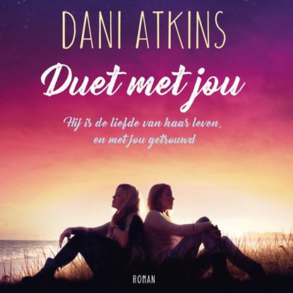 Duet met jou, Dani Atkins - Luisterboek MP3 - 9789026153631