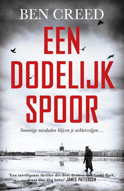 Een dodelijk spoor, Ben Creed - Paperback - 9789026153778