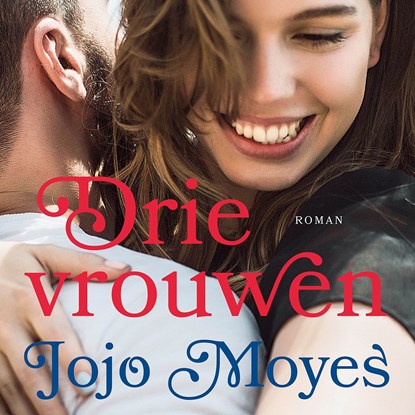 Drie vrouwen, Jojo Moyes - Luisterboek MP3 - 9789026154065