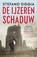 De ijzeren schaduw, Stefano Siggia - Paperback - 9789026154348