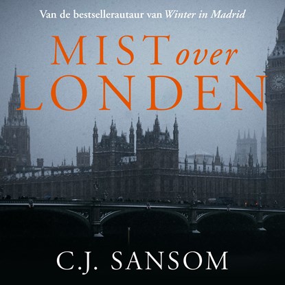 Mist over Londen, C.J. Sansom - Luisterboek MP3 - 9789026155031