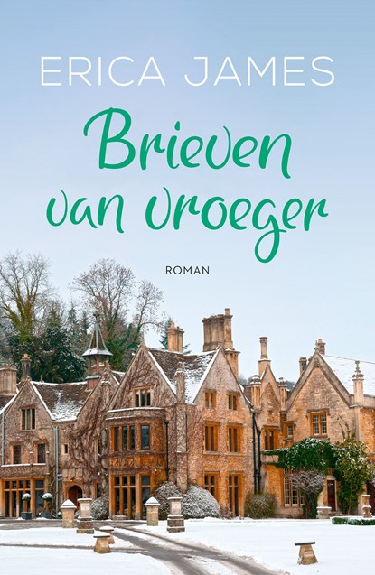 Brieven van vroeger, Erica James - Ebook - 9789026155093