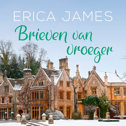 Brieven van vroeger, Erica James - Luisterboek MP3 - 9789026155116