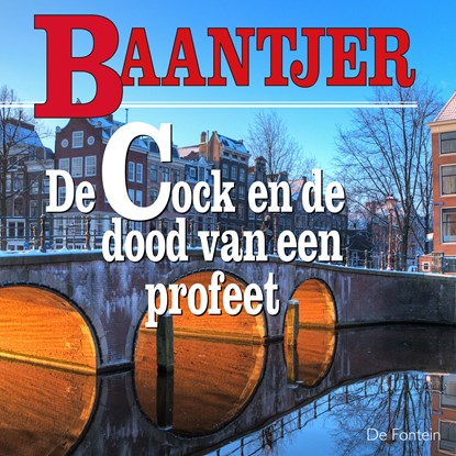 De Cock en de dood van een profeet, A.C. Baantjer - Luisterboek MP3 - 9789026155246