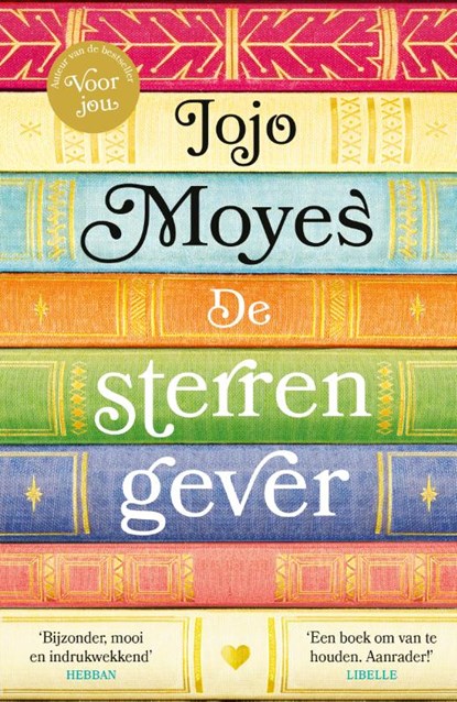 De sterrengever, Jojo Moyes - Paperback - 9789026155819