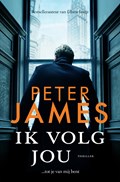 Ik volg jou | Peter James | 