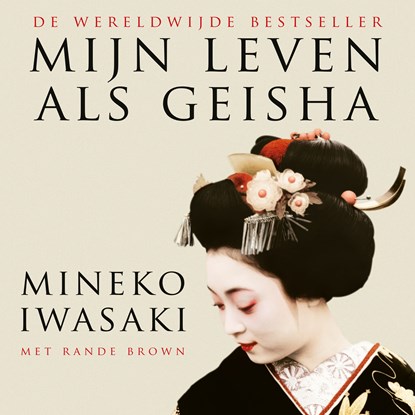 Mijn leven als geisha, M. Iwasaki - Luisterboek MP3 - 9789026155956