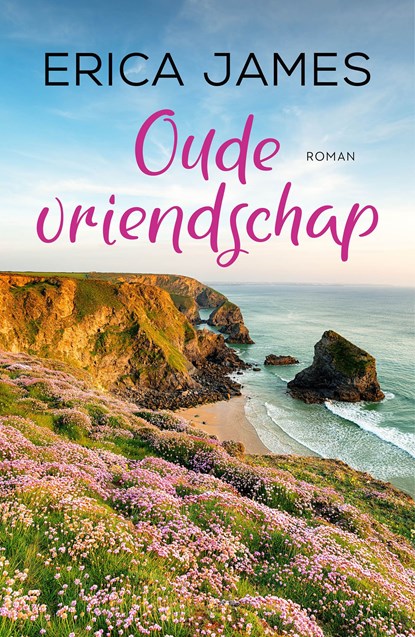 Oude vriendschap, Erica James - Ebook - 9789026156113