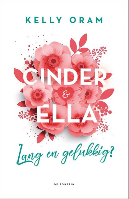 Lang en gelukkig?, Kelly Oram - Paperback - 9789026156144