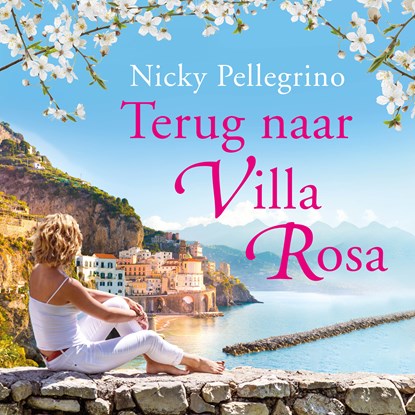 Terug naar Villa Rosa, Nicky Pellegrino - Luisterboek MP3 - 9789026156175