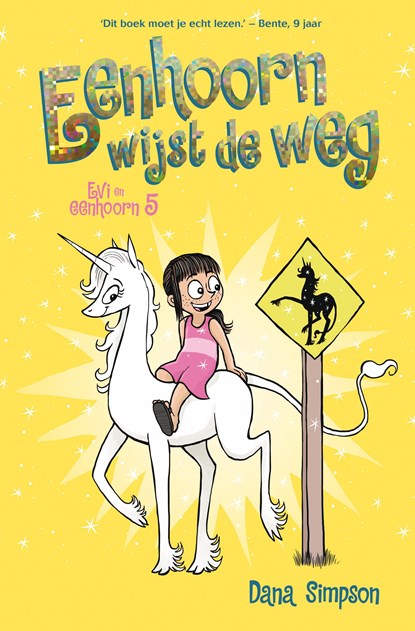 Eenhoorn wijst de weg, Dana Simpson - Ebook - 9789026156403