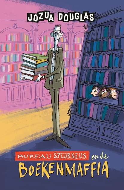 Bureau Speurneus en de boekenmaffia, Jozua Douglas ; Geert Gratama - Ebook - 9789026156540