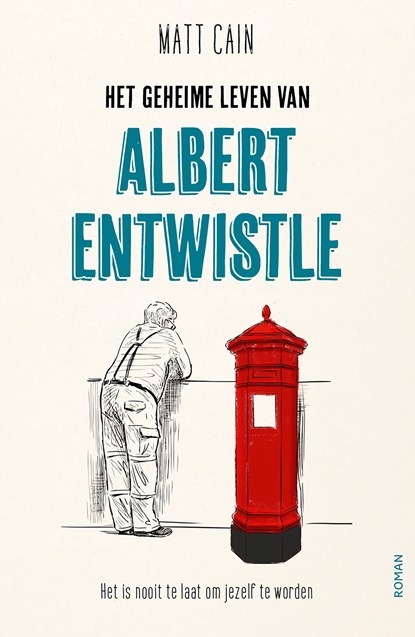 Het geheime leven van Albert Entwistle, Matt Cain - Paperback - 9789026156618