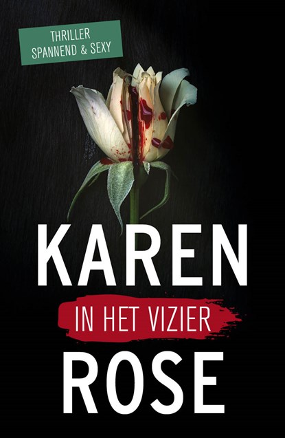 In het vizier, Karen Rose - Paperback - 9789026156755