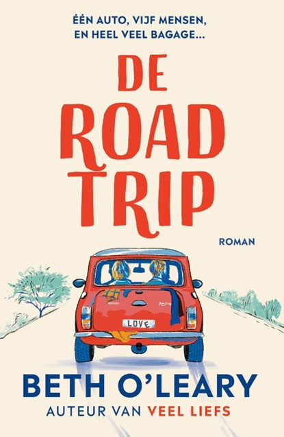 De roadtrip, Beth O'Leary - Paperback - 9789026157257