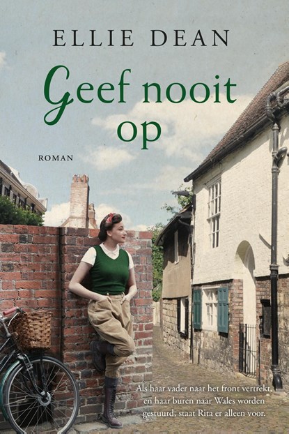 Geef nooit op, Ellie Dean - Ebook - 9789026157288