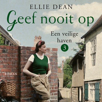 Geef nooit op, Ellie Dean - Luisterboek MP3 - 9789026157318