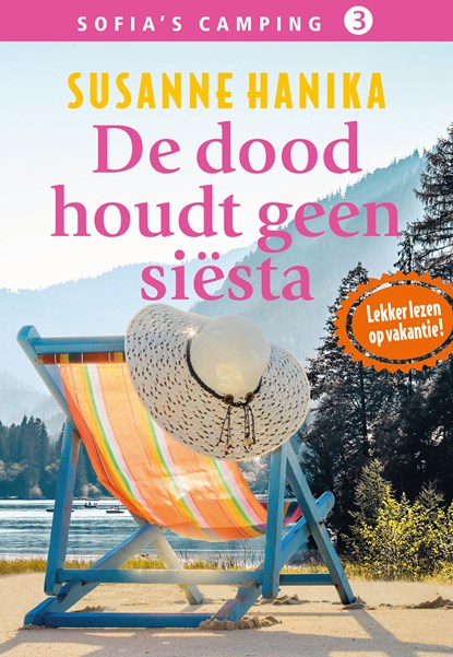 De dood houdt geen siësta, Susanne Hanika - Ebook - 9789026157875