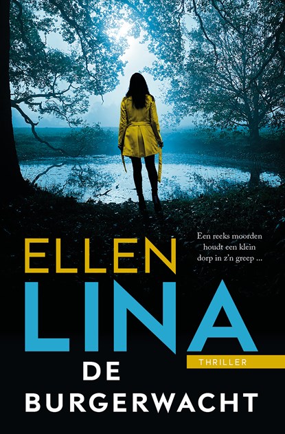 De burgerwacht, Ellen Lina - Paperback - 9789026157905