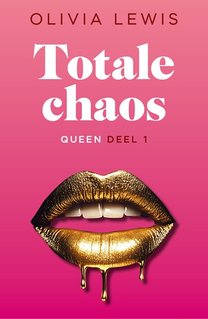 Totale chaos, Olivia Lewis - Ebook - 9789026157943