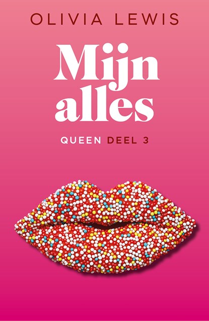 Mijn alles, Olivia Lewis - Ebook - 9789026157998