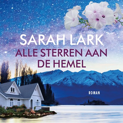 Alle sterren aan de hemel, Sarah Lark - Luisterboek MP3 - 9789026158018