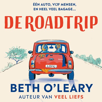 De roadtrip, Beth O'Leary - Luisterboek MP3 - 9789026158032