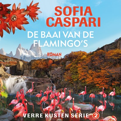 De baai van de flamingo's, Sofia Caspari - Luisterboek MP3 - 9789026158230