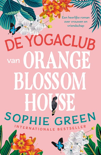 De yogaclub van Orange Blossom House, Sophie Green - Ebook - 9789026159503