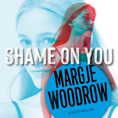 Shame on you, Margje Woodrow - Luisterboek MP3 - 9789026160219