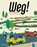 Weg!, Ineke Upperman ; Emanuel Wiemans - Gebonden - 9789026160264