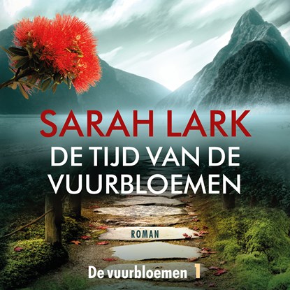 De tijd van de vuurbloemen, Sarah Lark - Luisterboek MP3 - 9789026160394