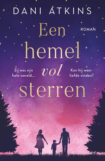 Een hemel vol sterren, Dani Atkins - Paperback - 9789026160929