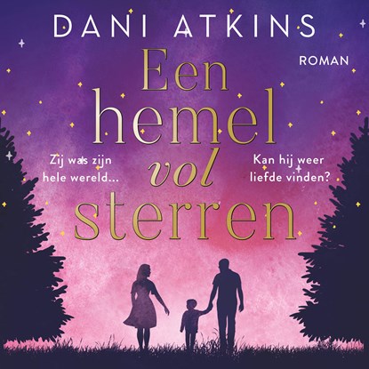 Een hemel vol sterren, Dani Atkins - Luisterboek MP3 - 9789026160943