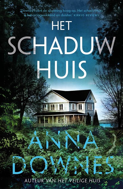 Het schaduwhuis, Anna Downes - Paperback - 9789026161414