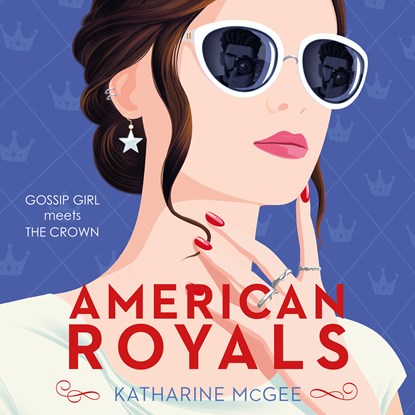American Royals, Katharine McGee - Luisterboek MP3 - 9789026161827