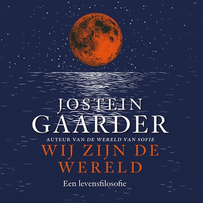 Wij zijn de wereld, Jostein Gaarder - Luisterboek MP3 - 9789026162442