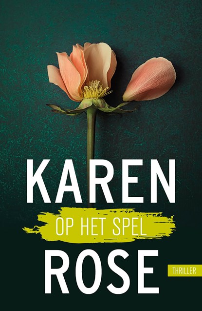 Op het spel, Karen Rose - Paperback - 9789026162541