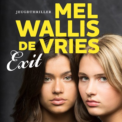 Exit, Mel Wallis de Vries - Luisterboek MP3 - 9789026162848