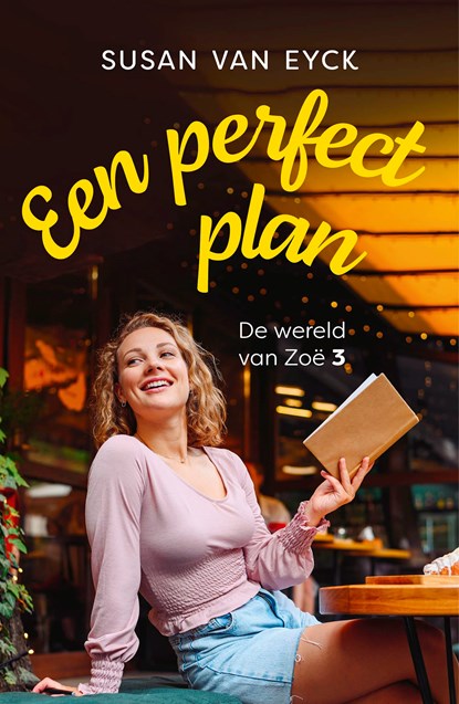 Een perfect plan, Susan van Eyck - Ebook - 9789026163364
