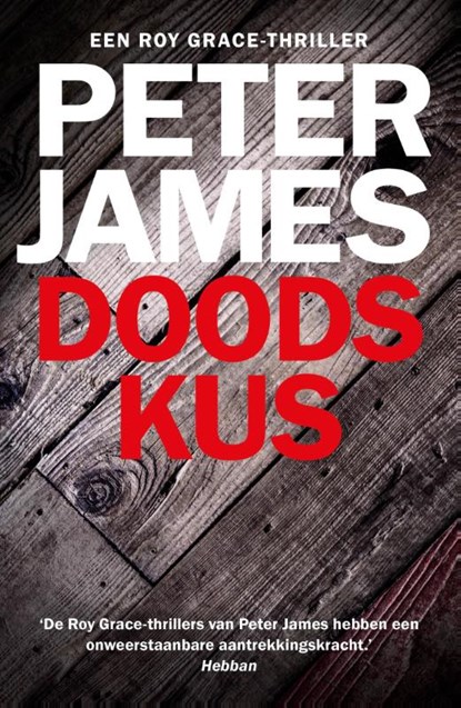 Doodskus, Peter James - Paperback - 9789026163555