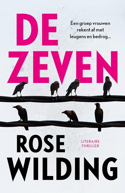 De zeven, Rose Wilding - Ebook - 9789026163814