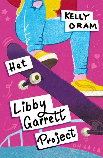 Het Libby Garrett-project, Kelly Oram - Paperback - 9789026163845