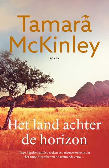 Het land achter de horizon, Tamara McKinley - Paperback - 9789026164125