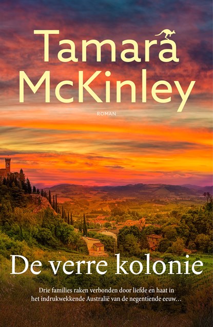 De verre kolonie, Tamara McKinley - Paperback - 9789026164224